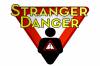 Stranger Danger: Don't Go - Say No!