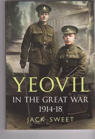 Yeovil in the Great War 1914-18